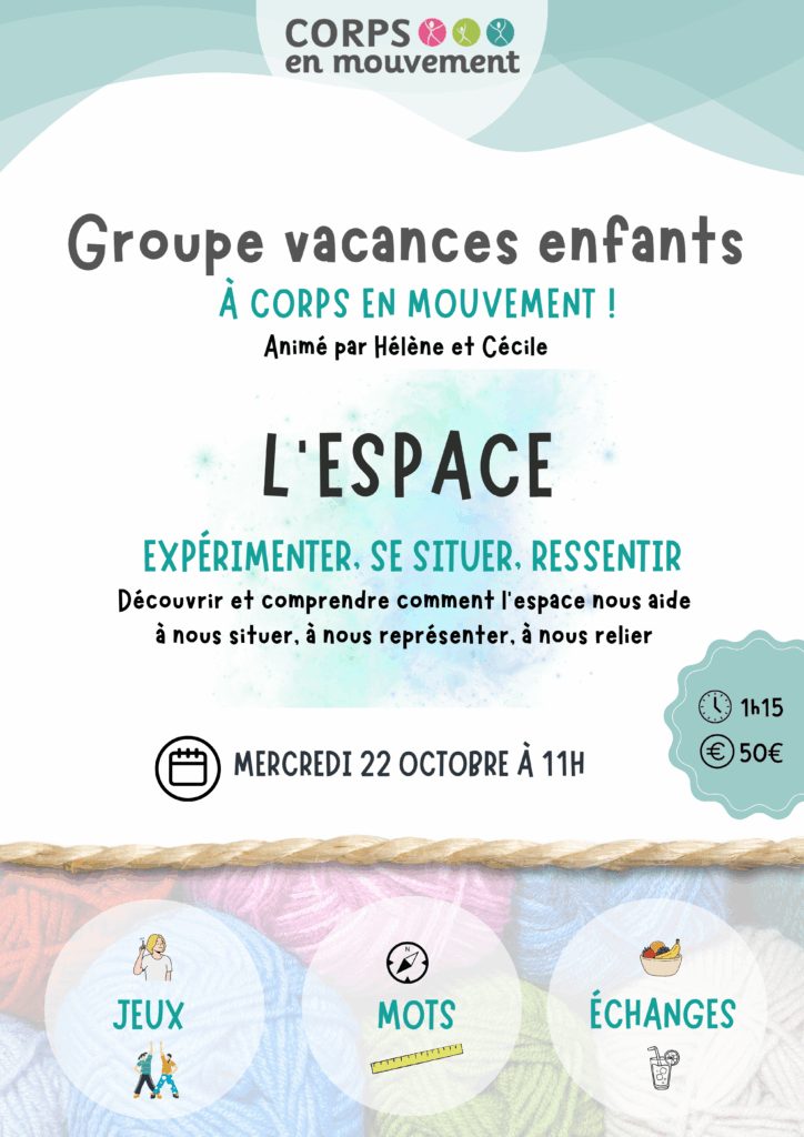 Groupe Vacances enfants – L’espace